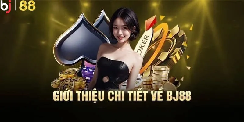 BJ88 ⭐️ Nhà Cái Uy Tín - Cá Cược Đá Gà, Casino Top #1 Việt Nam 21 Những điều cần biết về thương hiệu nhà cái quốc tế BJ88
